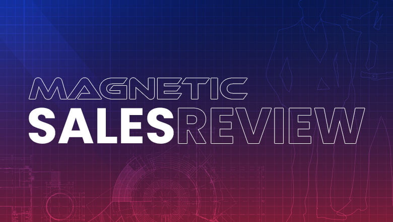 Magnetic Sales Review